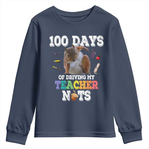 100th Day Of School Youth Sweatshirt Driving My Teacher Nuts Dabbing Squirrel 100 Days TS10 Navy Print Your Wear