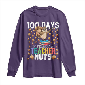 100 Days Of School Long Sleeve Shirt 100th Day Driving My Teacher Nuts Squirrel School TS10 Purple Print Your Wear