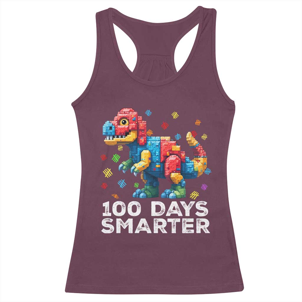 Dinosaur 100 Days Smarter Racerback Tank Top Building Bricks Dinosaur 100th Day Kids TS10 Maroon Print Your Wear