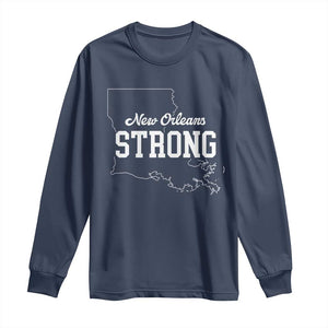 Nola Strong Long Sleeve Shirt Support Louisiana 2025 New Orleans Map TS10 Navy Print Your Wear