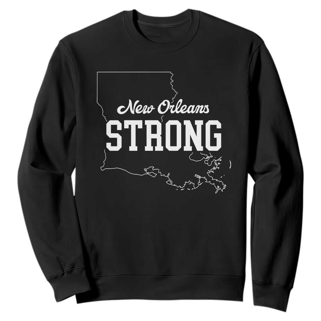 Nola Strong Sweatshirt Support Louisiana 2025 New Orleans Map TS10 Black Print Your Wear