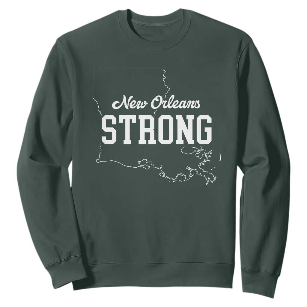 Nola Strong Sweatshirt Support Louisiana 2025 New Orleans Map TS10 Dark Forest Green Print Your Wear