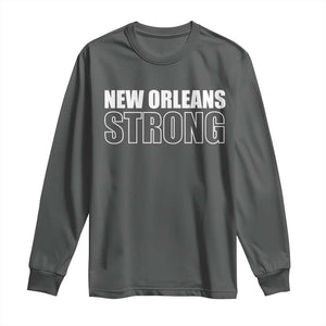 Nola Strong Long Sleeve Shirt Volunteer Support New Orleans Louisiana 2025 TS10 Dark Heather Print Your Wear