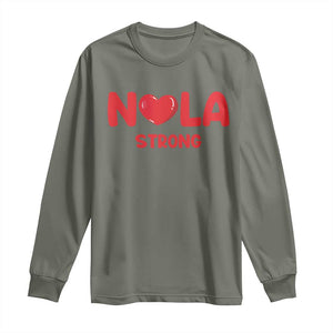 Nola Strong New Orleans Support Long Sleeve Shirt TS10 Military Green Print Your Wear