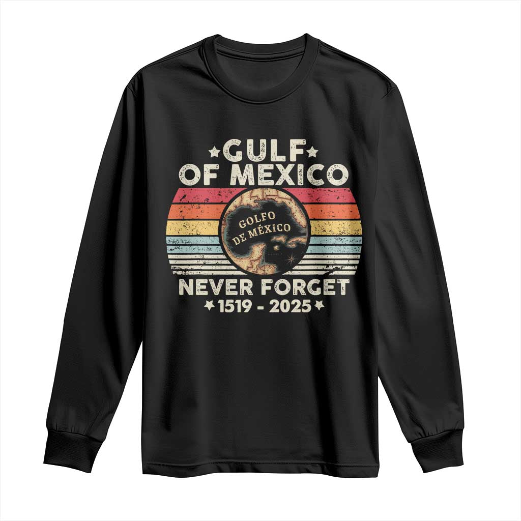 Never Forget Gulf Of Mexico Long Sleeve Shirt 1915 - 2025 TS10 Black Print Your Wear