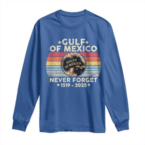 Never Forget Gulf Of Mexico Long Sleeve Shirt 1915 - 2025 TS10 Royal Blue Print Your Wear