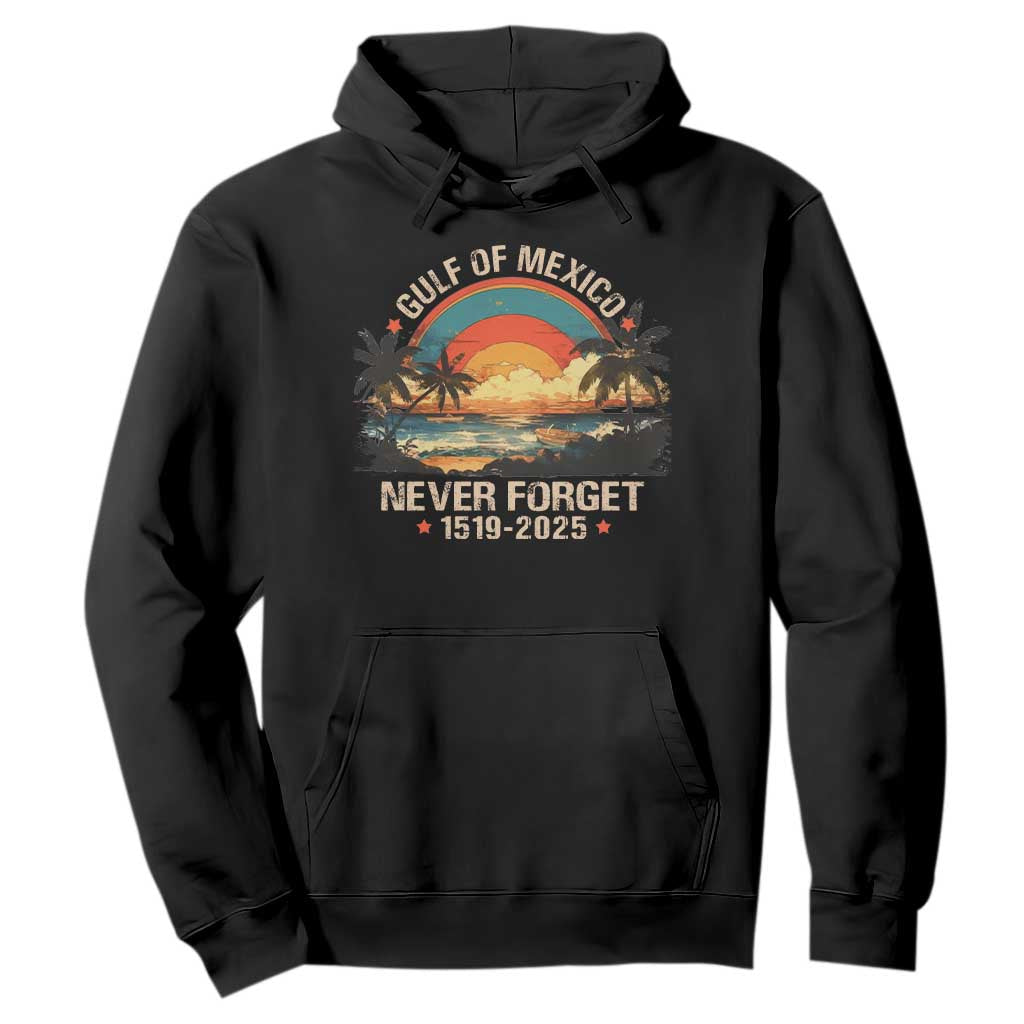 Gulf Of Mexico Hoodie Never Forget 1915 - 2025 Coast Texas Alabama Mississippi Florida Beach TS10 Black Print Your Wear