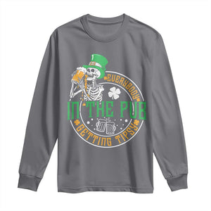 St Patricks Day Pub Long Sleeve Shirt Everybody In The Pub Getting Tipsy TS10 Charcoal Print Your Wear