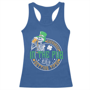 St Patricks Day Pub Racerback Tank Top Everybody In The Pub Getting Tipsy TS10 Royal Blue Print Your Wear