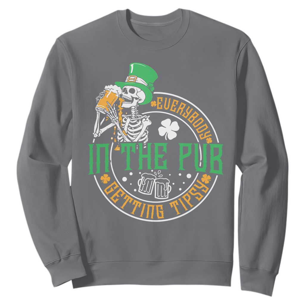 St Patricks Day Pub Sweatshirt Everybody In The Pub Getting Tipsy TS10 Charcoal Print Your Wear