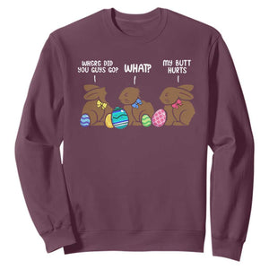 Funny Easter Bunny Sweatshirt Chocolate Rabbit Where Did You Guys Go TS10 Maroon Print Your Wear