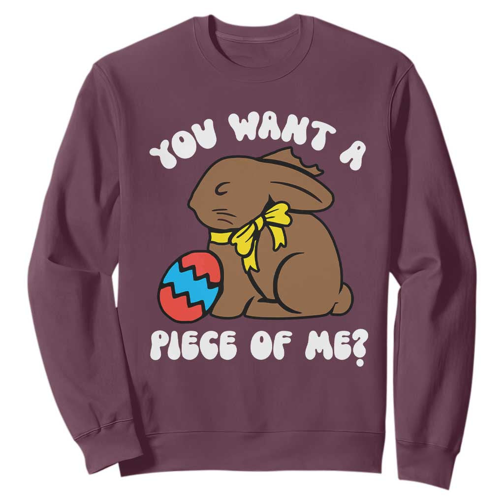 Funny Easter Bunny Sweatshirt Chocolate Rabbit You Want Piece Of Me TS10 Maroon Print Your Wear