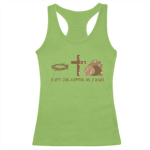 Christian Easter Racerback Tank Top A Lot Can Happen In Three Days TS10 Lime Print Your Wear