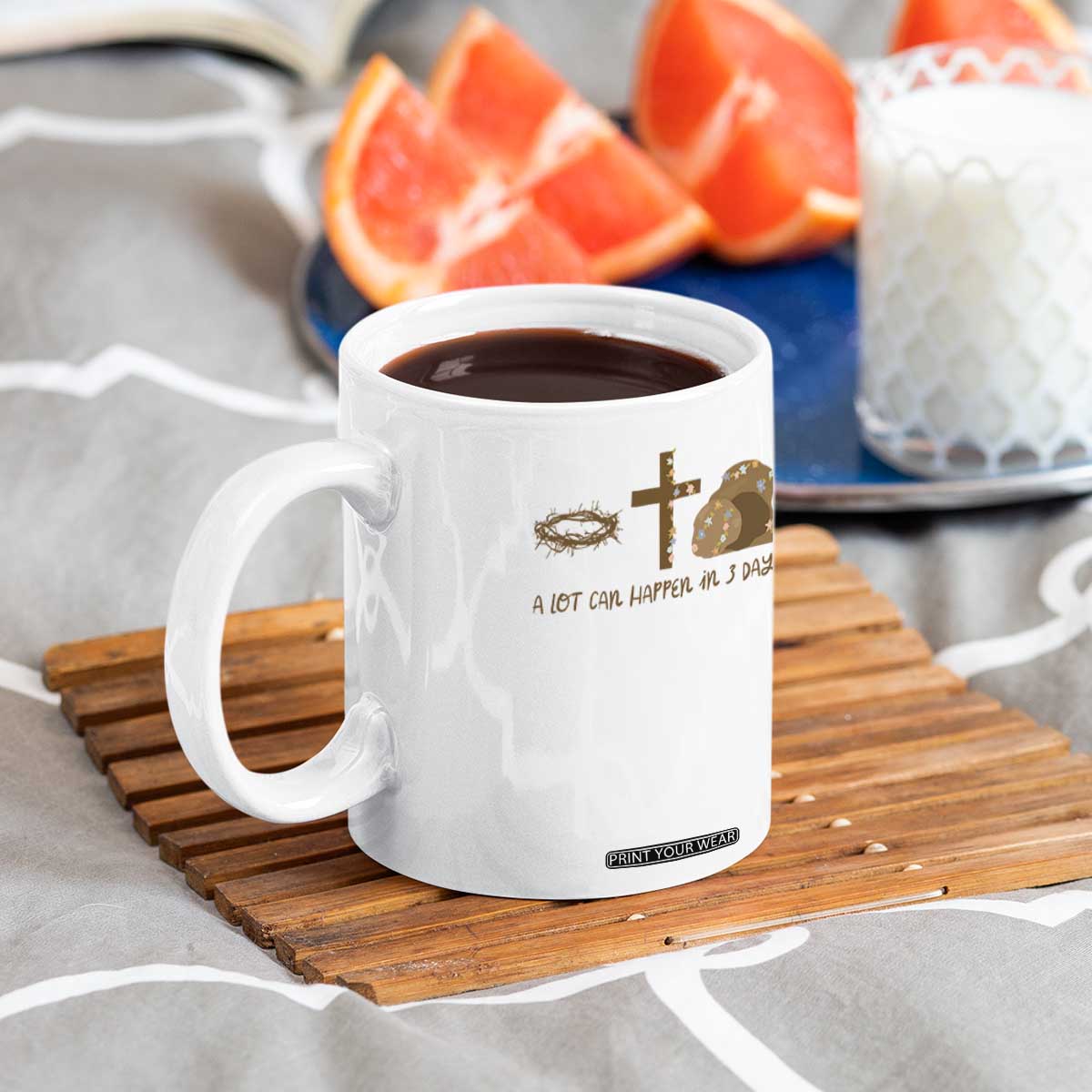 Christian Easter Coffee Mug A Lot Can Happen In Three Days TS10 Print Your Wear