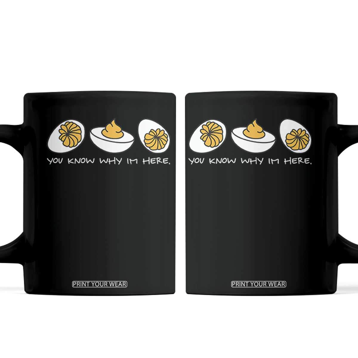 Funny Easter Coffee Mug You Know Why Im Here TS10 Black Print Your Wear