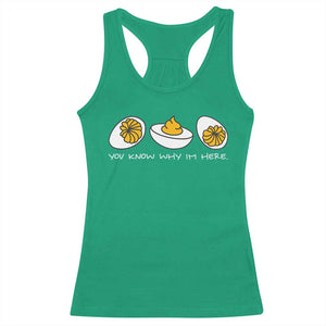 Funny Easter Racerback Tank Top You Know Why Im Here TS10 Irish Green Print Your Wear