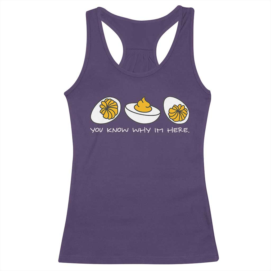 Funny Easter Racerback Tank Top You Know Why Im Here TS10 Purple Print Your Wear