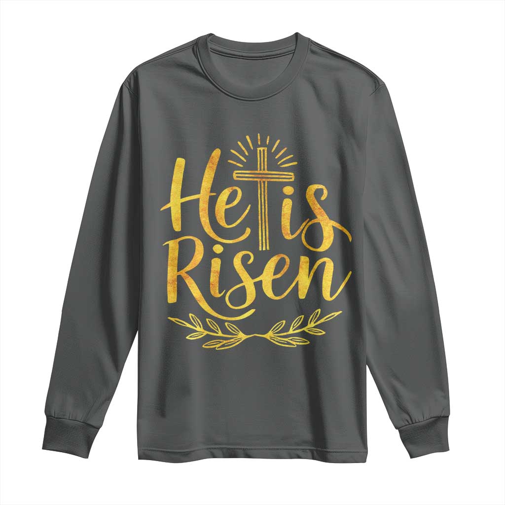 He Is Risen Long Sleeve Shirt Jesus Easter Religious Christians TS10 Dark Heather Print Your Wear