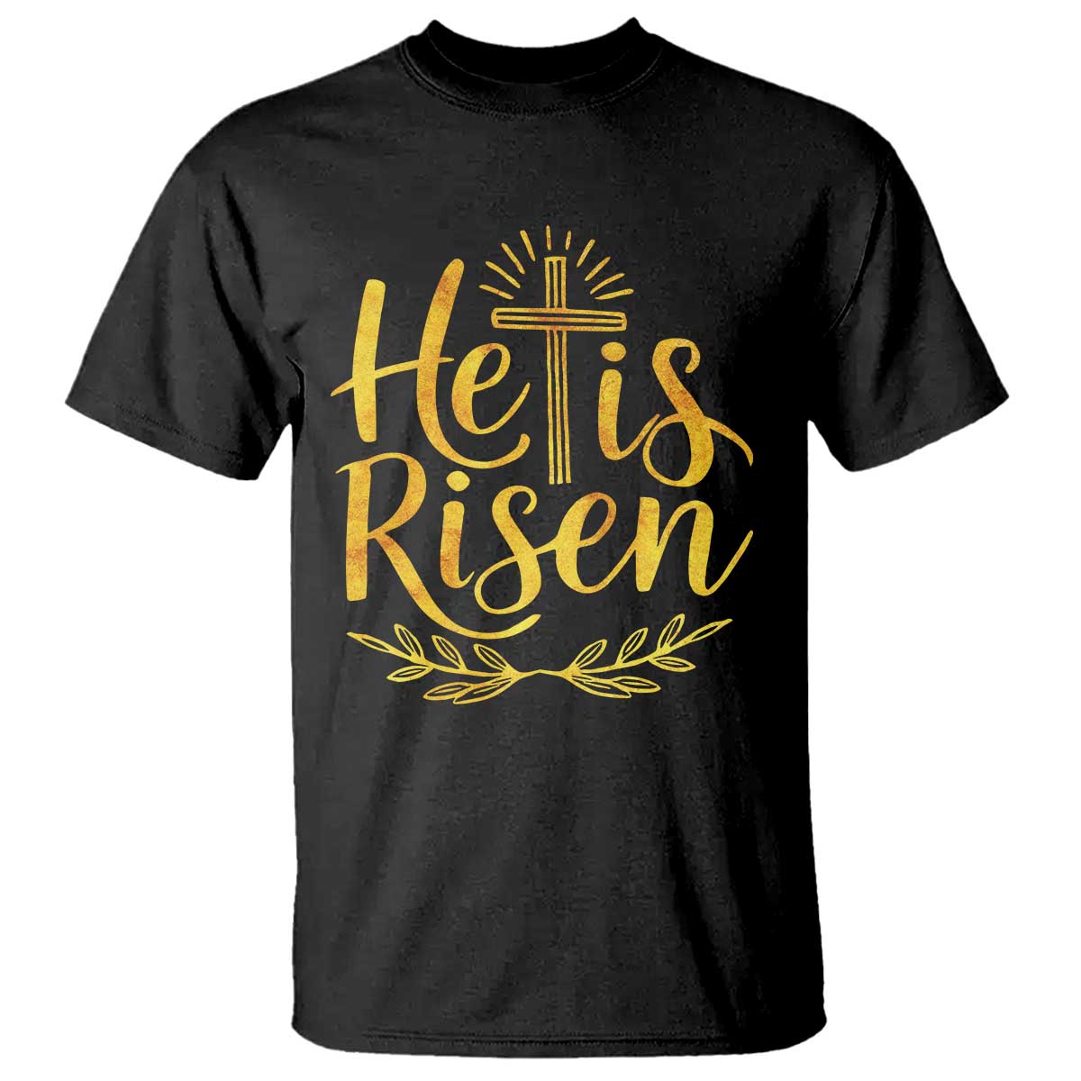 He Is Risen T Shirt Jesus Easter Religious Christians TS10 Black Print Your Wear
