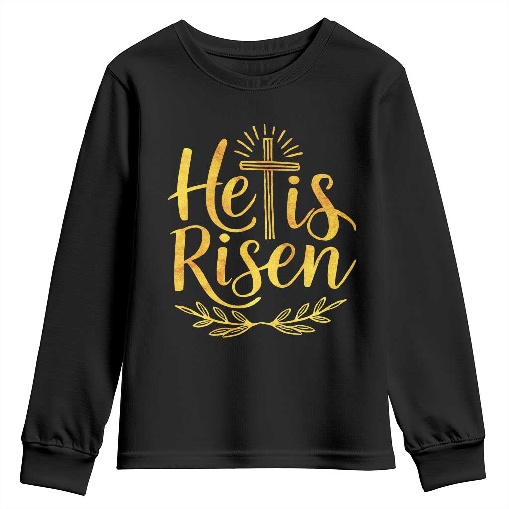 He Is Risen Youth Sweatshirt Jesus Easter Religious Christians TS10 Black Print Your Wear
