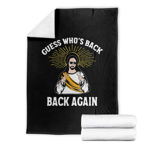 Guess Whos Back Throw Blanket Funny Easter Jesus TS10 Black Print Your Wear
