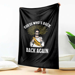 Guess Whos Back Throw Blanket Funny Easter Jesus TS10 Print Your Wear