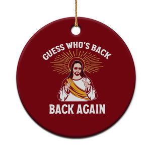 Guess Whos Back Ceramic Ornament Funny Easter Jesus TS10 1pc Red Print Your Wear