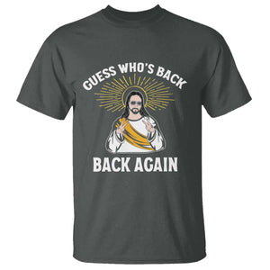 Guess Whos Back T Shirt Funny Easter Jesus TS10 Dark Heather Print Your Wear