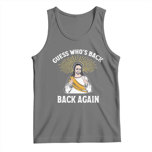 Guess Whos Back Tank Top Funny Easter Jesus TS10 Black Heather Print Your Wear