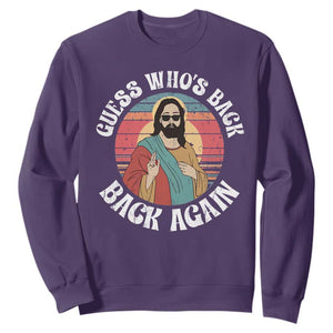 Funny Easter Jesus Sweatshirt Retro Vintage Guess Whos Back Again TS10 Purple Print Your Wear