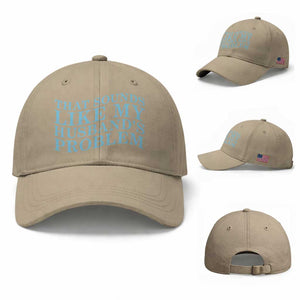Funny Wife Baseball Cap That Sounds Like My Husbands Problem TS10 Baseball Cap Universal Fit Khaki Print Your Wear