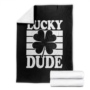 Funny Lucky Dude Throw Blanket Irish Boys St Patricks Day TS10 Black Print Your Wear