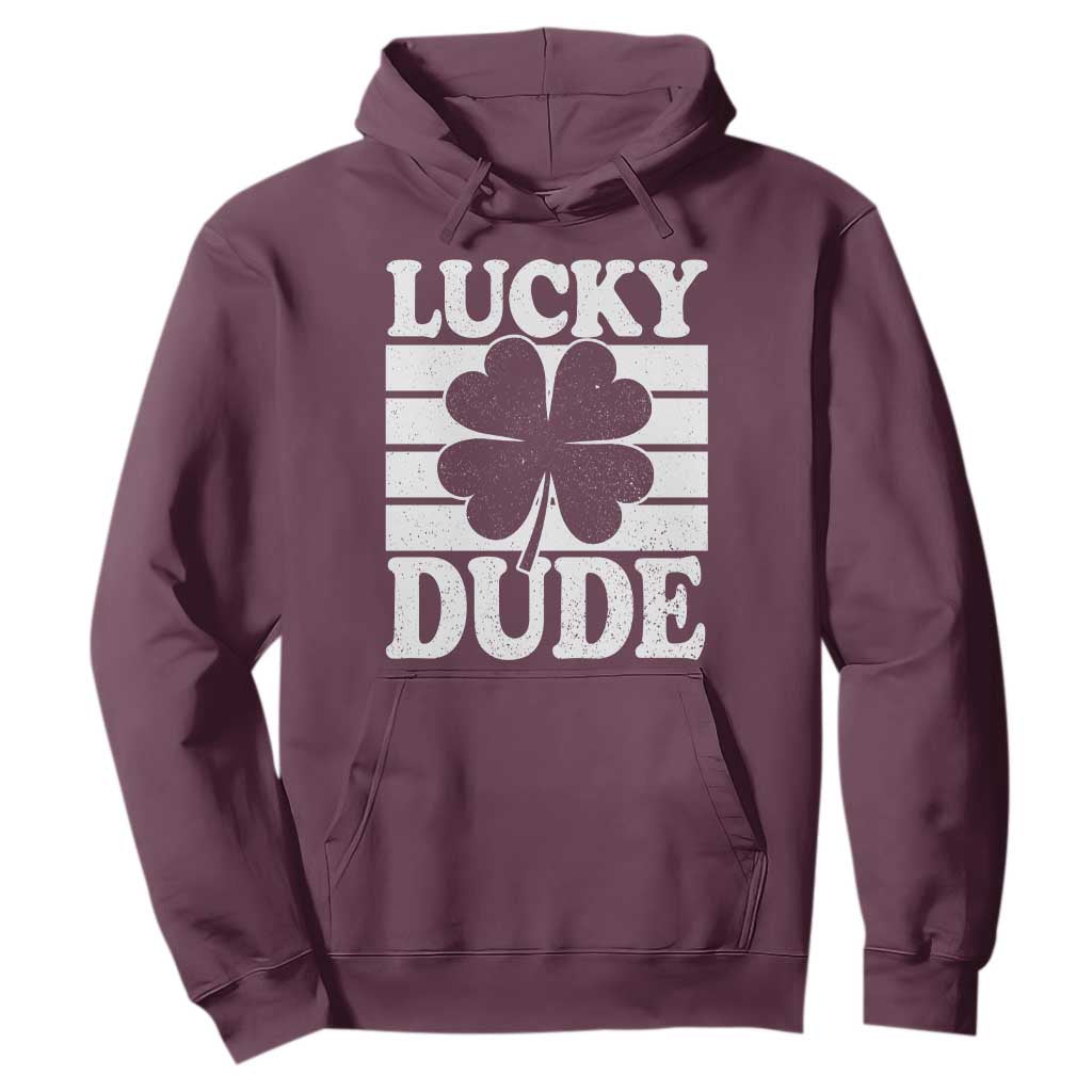 Funny Lucky Dude Hoodie Irish Boys St Patricks Day TS10 Maroon Print Your Wear