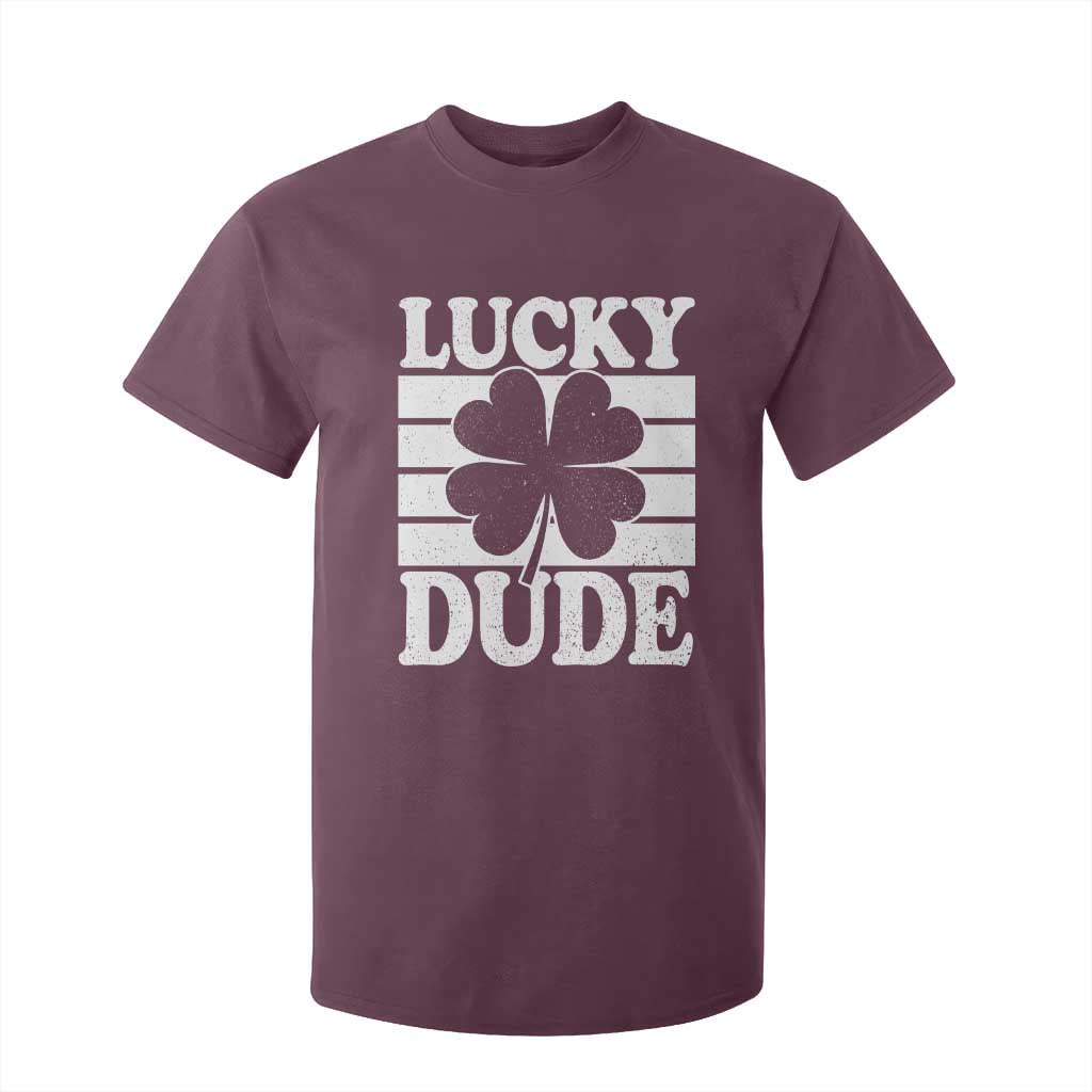 Funny Lucky Dude T Shirt For Kid Irish Boys St Patricks Day TS10 Maroon Print Your Wear