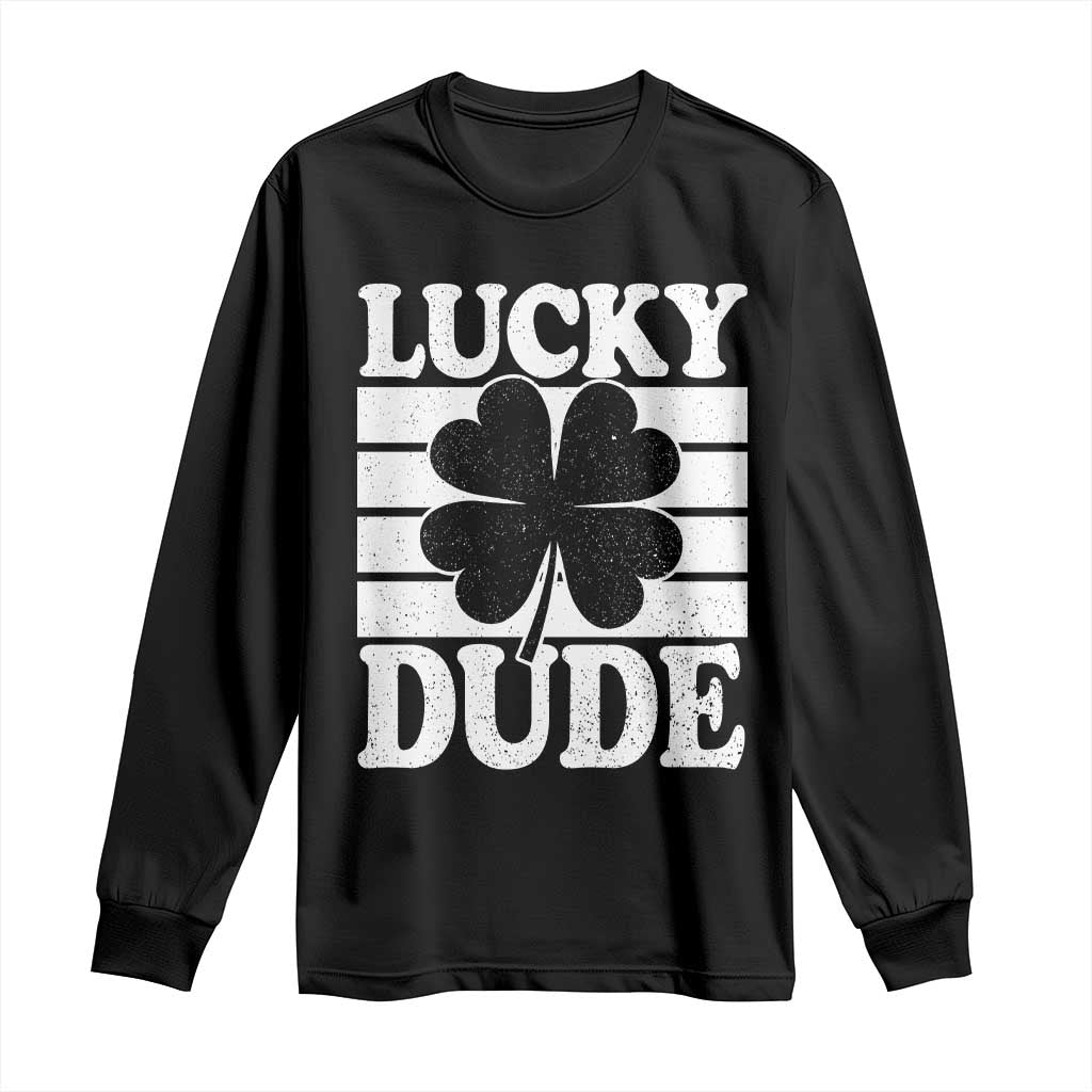 Funny Lucky Dude Long Sleeve Shirt Irish Boys St Patricks Day TS10 Black Print Your Wear