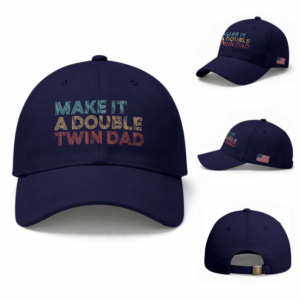Retro Twin Dad Baseball Cap Make It A Double Funny Fathers Day TS10 Baseball Cap Universal Fit Dark Blue Print Your Wear