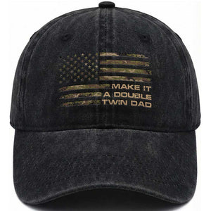 Twin Dad Washed Cotton Baseball Cap Make It A Double Funny Fathers Day Camo American Flag TS10 Print Your Wear