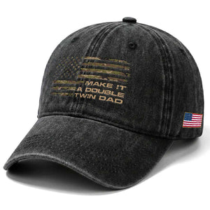 Twin Dad Washed Cotton Baseball Cap Make It A Double Funny Fathers Day Camo American Flag TS10 Print Your Wear