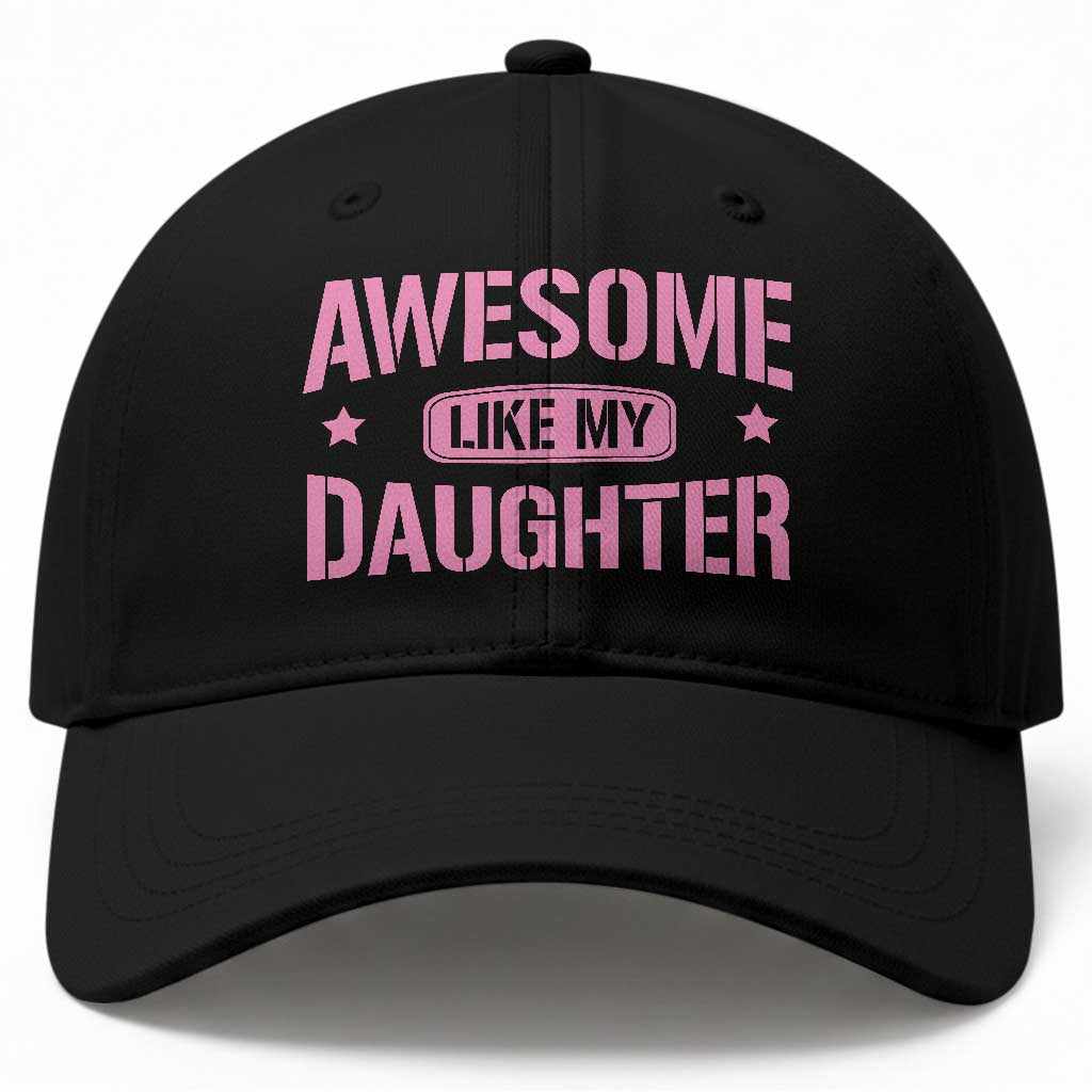 Awesome Like My Daughter Baseball Cap Funny Girl Dad Fathers Day TS10 Print Your Wear