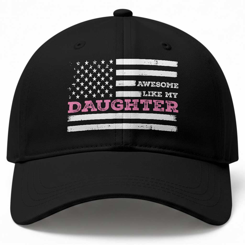 Awesome Like My Daughter Baseball Cap Girl Dad Father's Day American Flag TS10 Print Your Wear