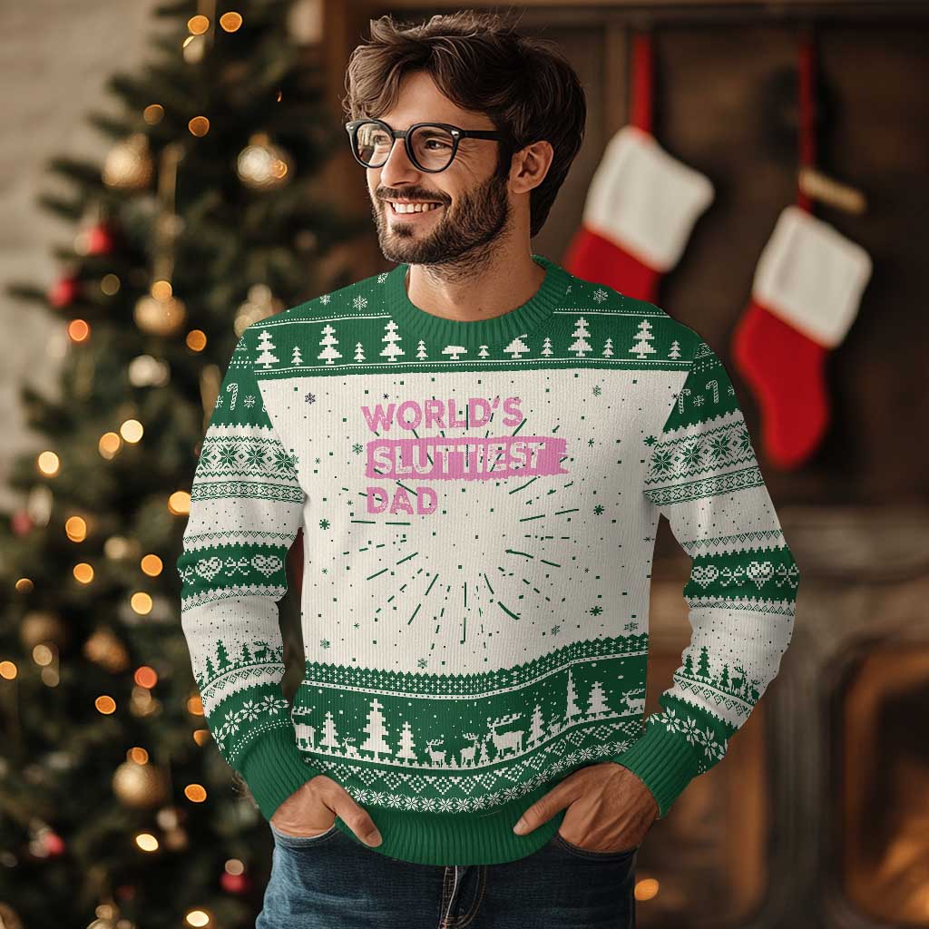 Worlds Sluttiest Dad Knit Sweatshirt Funny Meme Joke TS10 Green Print Your Wear