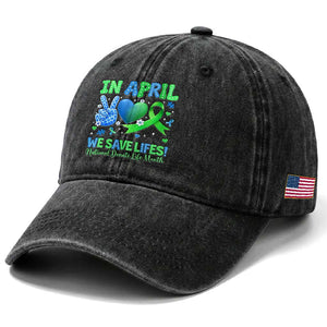 Donate Life Month Washed Cotton Baseball Cap In April We Save Lives Organ Donation TS10 Print Your Wear