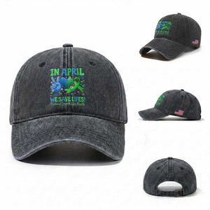 Donate Life Month Washed Cotton Baseball Cap In April We Save Lives Organ Donation TS10 Washed Cap Universal Fit Dark Gray Print Your Wear