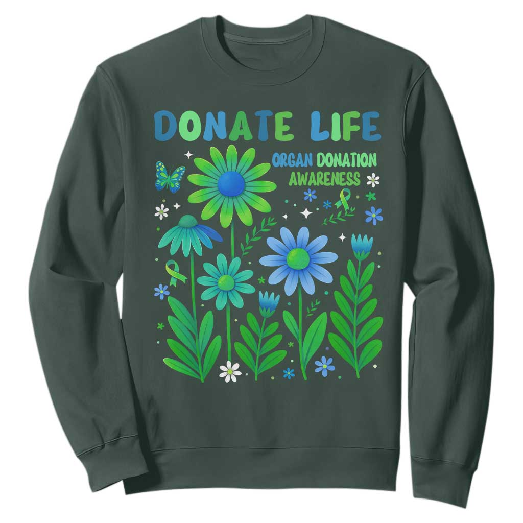 Organ Donation Awareness Sweatshirt Green Ribbon Donate Life Floral TS10 Dark Forest Green Print Your Wear