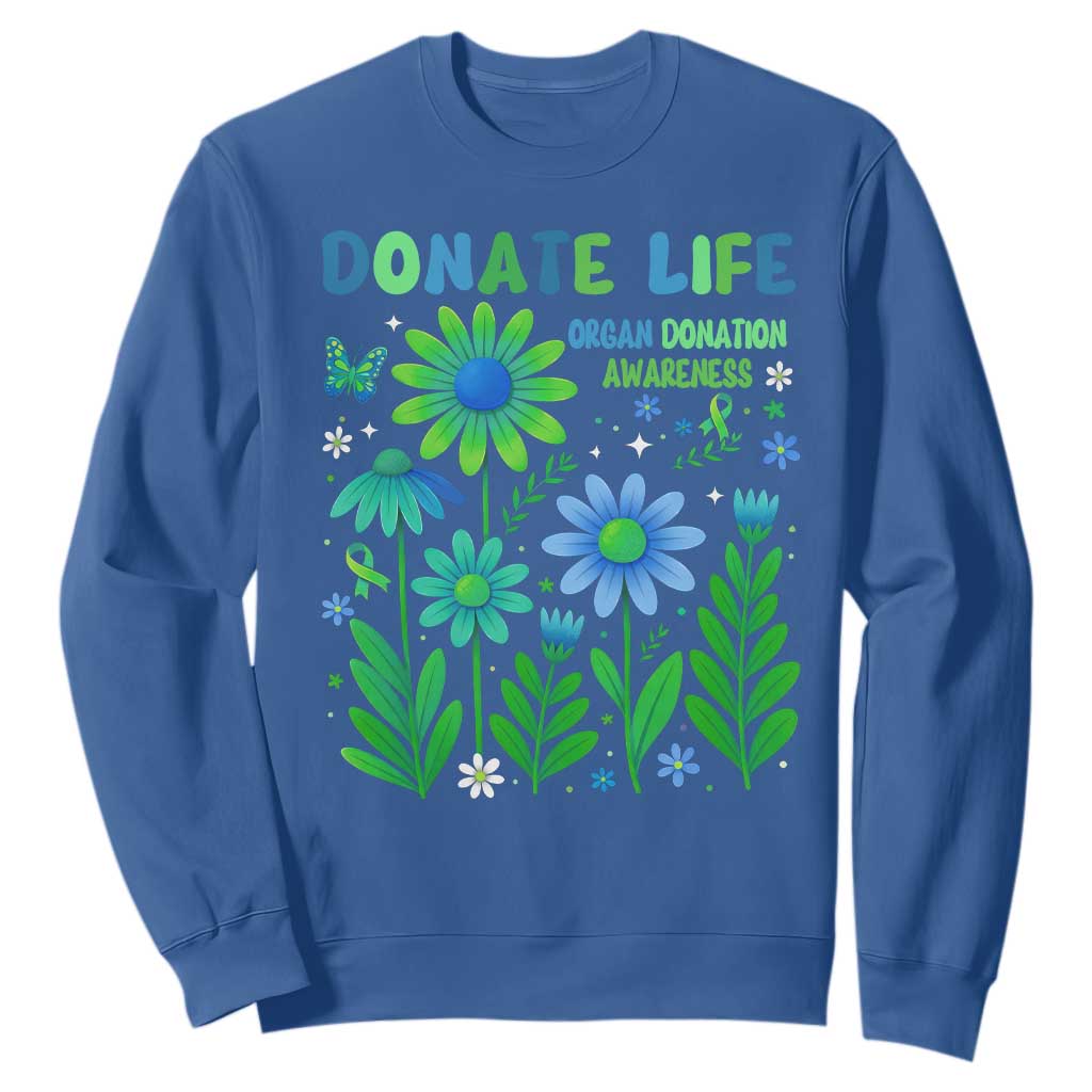 Organ Donation Awareness Sweatshirt Green Ribbon Donate Life Floral TS10 Royal Blue Print Your Wear