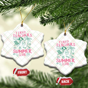 Tired Teachers Summer Club Ceramic Ornament Funny Retro Teacher Summer Vacation TS10 Print Your Wear