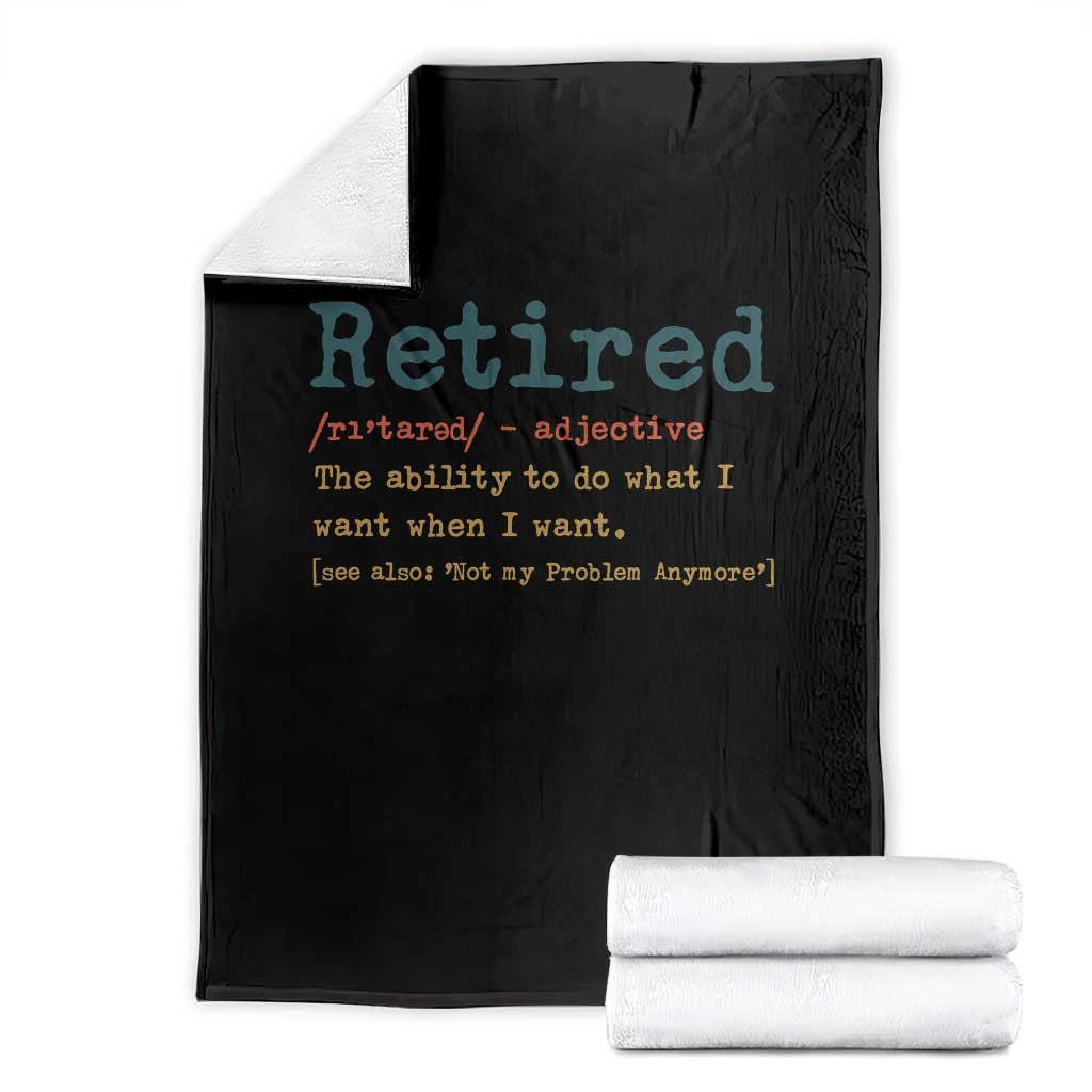 Funny Retirement Party Throw Blanket Retired Definition Funny Retirement Gag TS10 Black Print Your Wear