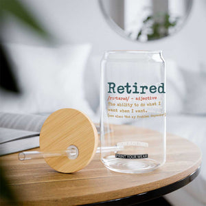 Funny Retirement Party Glass Can Retired Definition Funny Retirement Gag TS10 Print Your Wear