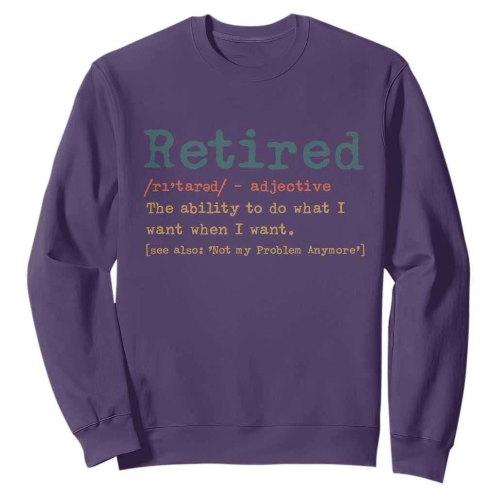 Funny Retirement Party Sweatshirt Retired Definition Funny Retirement Gag TS10 Purple Print Your Wear