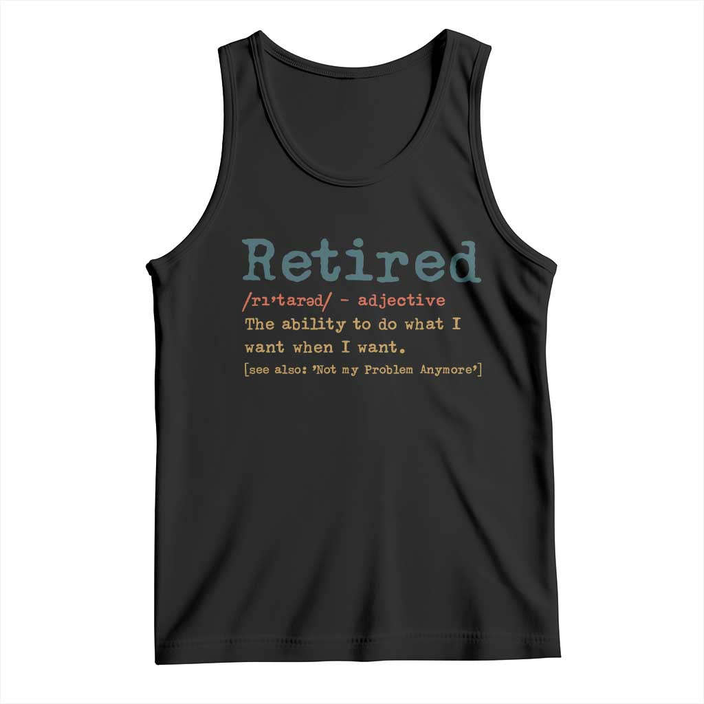 Funny Retirement Party Tank Top Retired Definition Funny Retirement Gag TS10 Black Print Your Wear